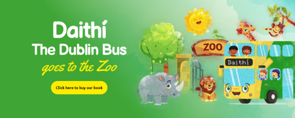 Green graphic with copy "daithi the dublin bus goes to the zoo, click here to buy our book